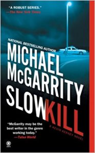 slow kill michael mcgarrity